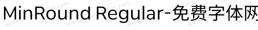 MinRound Regular字体转换